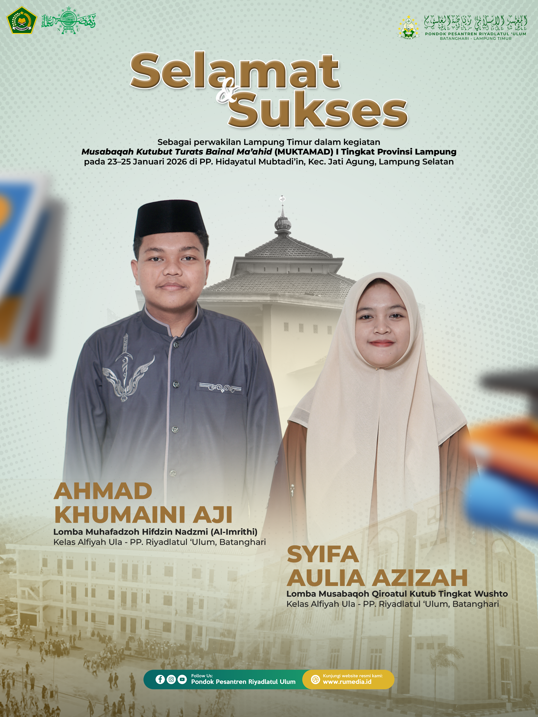 Dua Santri PP Riyadlatul ‘Ulum Wakili Lampung Timur pada Ajang MUKTAMAD I Provinsi Lampung