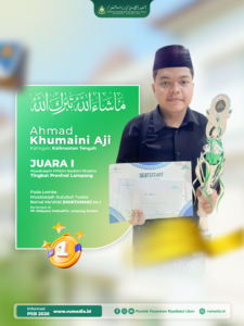 Read more about the article Santri PP Riyadlatul ‘Ulum Tembus Puncak Prestasi, Ahmad Khumaini Aji Juara 1 MUKTAMAD Provinsi Lampung