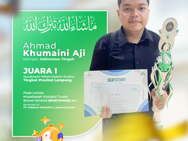 Santri PP Riyadlatul ‘Ulum Tembus Puncak Prestasi, Ahmad Khumaini Aji Juara 1 MUKTAMAD Provinsi Lampung